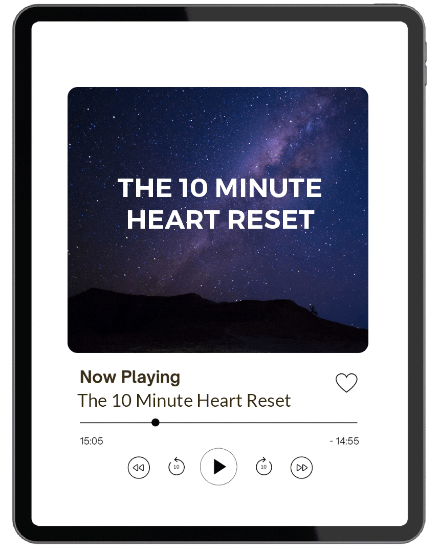 The 10 Minute Heart Reset